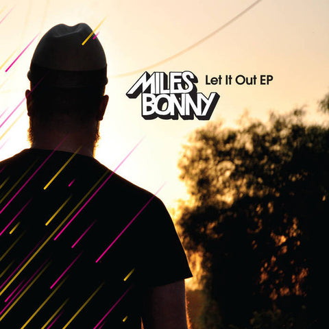 Miles Bonny – Let It Out EP Bastard Jazz Recordings – BJ032