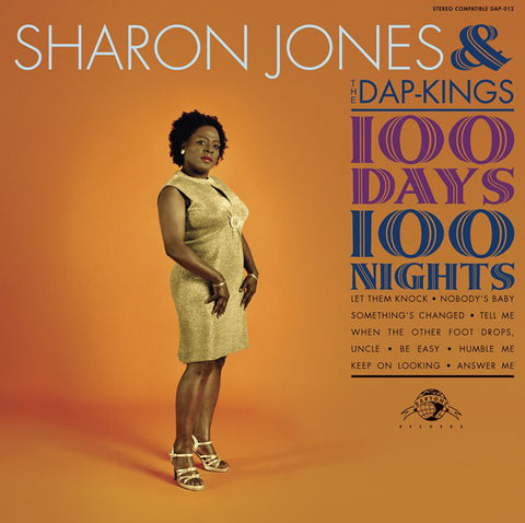Sharon Jones & The Dap-Kings ‎– 100 Days, 100 Nights Daptone Records ‎– DAP012