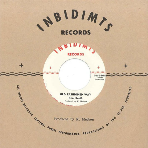 Ken Booth / Earl Bailey ‎– Old Fashioned Way / Moon Rock - Inbidimts Records DSR-KH7-02