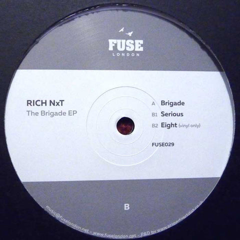 Rich NxT ‎– The Brigade EP - Fuse London ‎– FUSE029