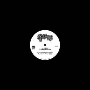 Dr C Stein - La Bombe Plastique Artificial Dance ‎– AD002, Trumpett ‎– TRUM0948