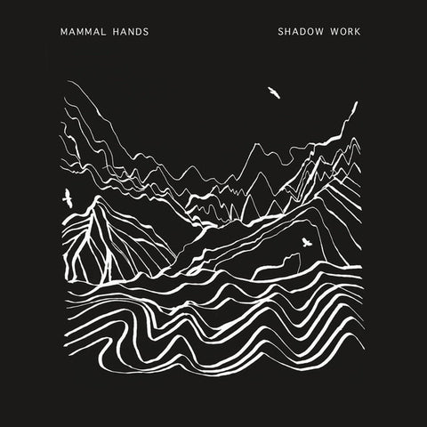 Mammal Hands ‎– Shadow Work - Gondwana Records ‎– GONDLP021