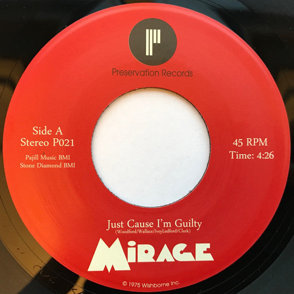 Mirage - Just Cause I'm Guilty / Can't Stop A Man In Love Preservation Records P021