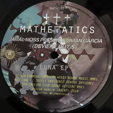 Jamal Moss Presents Vivian Garcia ‎– Luna EP Mathematics Recordings ‎– MATH101