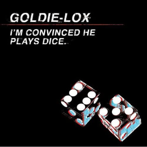 Goldie-Lox ‎– I'm Convinced He Plays Dice Salacious Records ‎– 12SAL12
