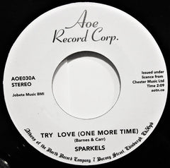 The Sparkels ‎– Try Love (One More Time) / That Boy Of Mine - AOE ‎– AOE030