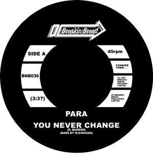 Para - You Never Change Breakin' Bread BNB036