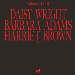 Yaleesa Hall ‎– Daisy Barbara Harriet - Will & Ink ‎– WNK013