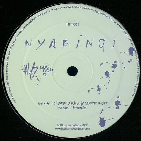 Nyabingi ‎– Shamanu A.K.A. Japanese Wolf / Bionicle 12" Hotflush Recordings ‎– HFT001