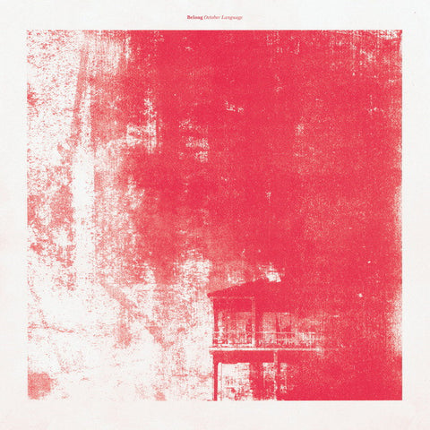 Belong ‎– October Language Spectrum Spools ‎– SP046