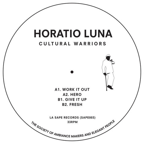 Horatio Luna ‎– Cultural Warriors - La Sape Records ‎– SAPE003