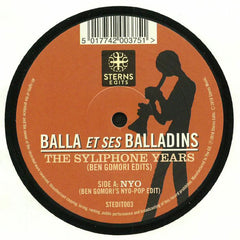 Balla Et Ses Balladins ‎– The Syliphone Years (Ben Gomori Edits) - Sterns Edits ‎– STEDIT003