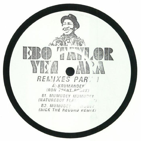 Ebo Taylor ‎– Yen Ara: Remixes Part 1 - Mr Bongo ‎– MRB12050