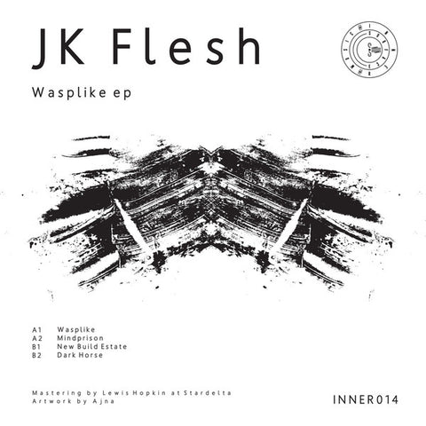 JK Flesh ‎– Wasplike EP - Inner Surface Music ‎– INNER014