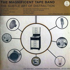 The Magnificent Tape Band ‎– The Subtle Art Of Distraction - ATA Records ATALP010