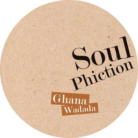 Soul Phiction* ‎– Ghana Wadada Label: Sonar Kollektiv ‎– SK179