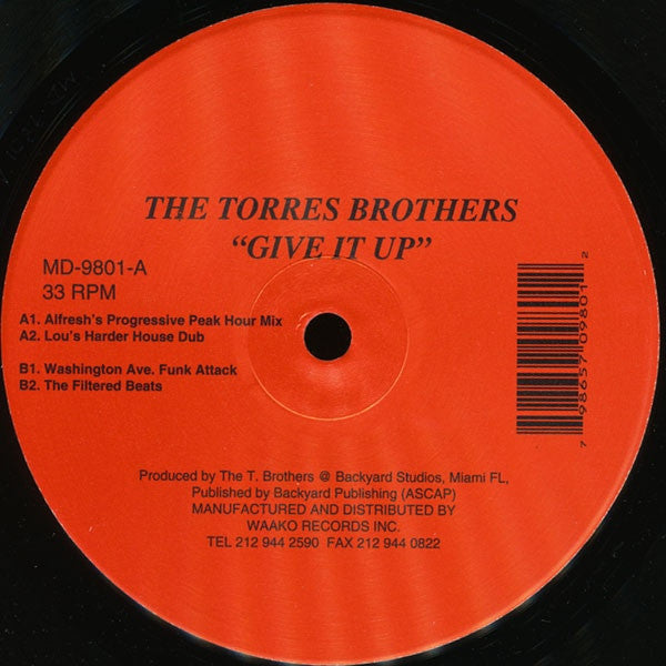 The Torres Brothers - Give It Up 12" MD9801 Music Drive