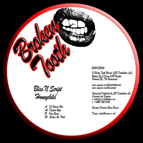 Bliss N Script - Honey Child 12" BROKEN001 Broken Tooth Records
