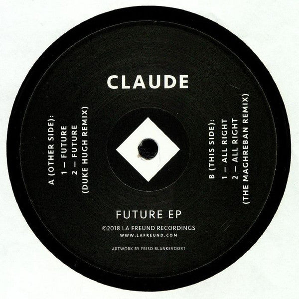 Claude - Future EP La Freund Recordings ‎– LF004