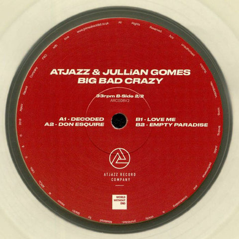 Atjazz & Jullian Gomes ‎– Big Bad Crazy (2/2) - Atjazz Record Company ‎– ARC008V2