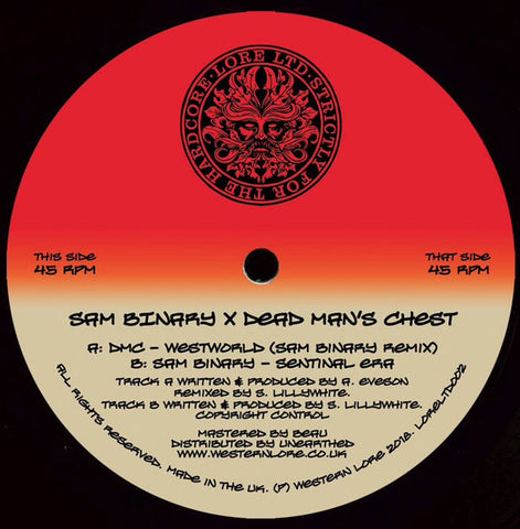 Sam Binary X Dead Man's Chest - Westworld (Sam Binary Remix) / Sentinal Era Lore Limited – LORELTD002
