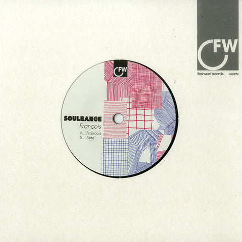 Souleance ‎– Francois / Sete - First Word Records ‎– FW184