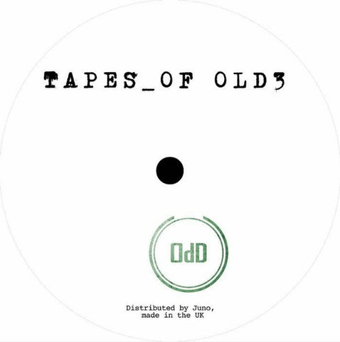 OdD Music – Tapes Of Old 3 Tapes Of Old – LTR003
