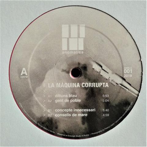 La Maquina Corrupta ‎– Dilluns Blau Anomalies ‎– ANMLS001