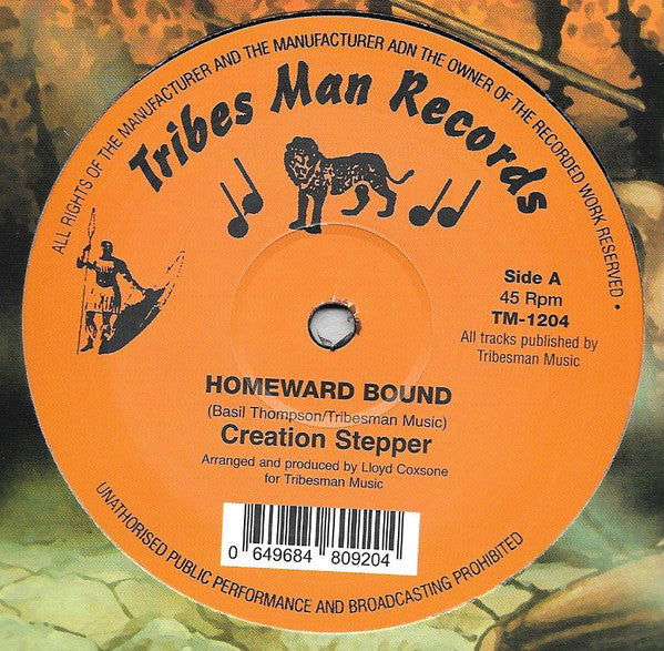 Creation Stepper ‎– Homeward Bound Tribes Man Records ‎– TM-1204