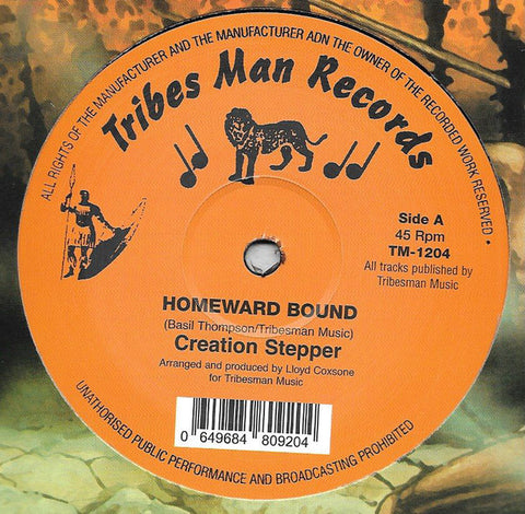 Creation Stepper ‎– Homeward Bound Tribes Man Records ‎– TM-1204