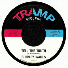 Shirley Wahls ‎– Tell The Truth - Tramp Records ‎– TR-262