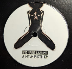 YSE Saint Laur'ant ‎– A New Birth EP - Whiskey Disco ‎– WD64