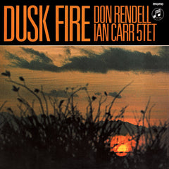 Don Rendell Ian Carr 5tet - Dusk Fire - Jazzman ‎– JMANLP 108X, Columbia ‎– SX 6064