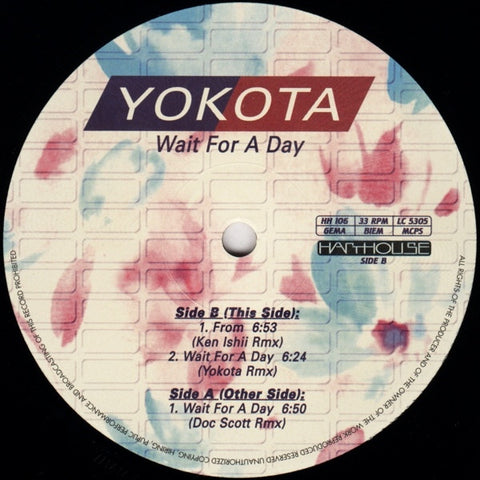 Yokota - Wait For A Day 12" HH106 Harthouse