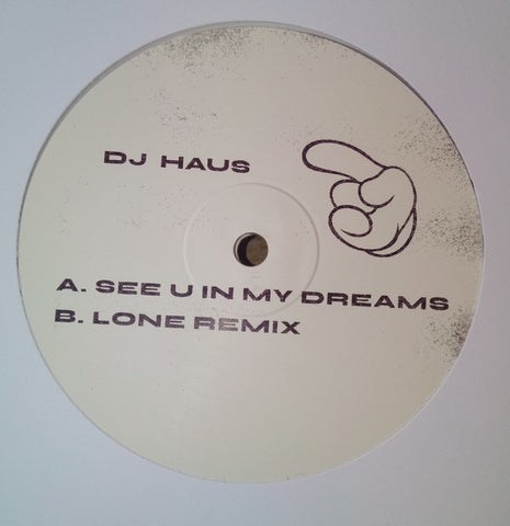 Dj Haus – See U In My Dreams Unknown To The Unknown – UTTUDREAMS