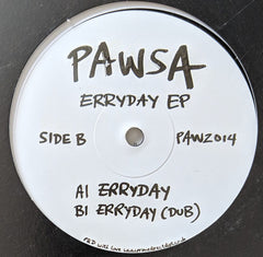 PAWSA ‎– Erryday EP - PAWZ ‎– PAWZ014