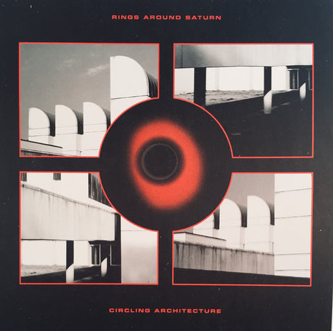 Rings Around Saturn - Circling Architecture Voyage Recordings ‎– VYG12