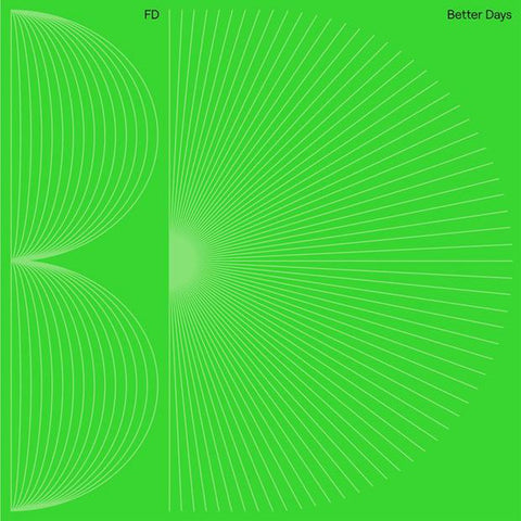 FD – Better Days - The North Quarter ‎– NQ010