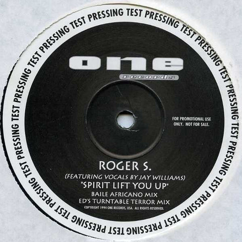 Roger S, Jay Williams - Spirit Lift You Up 12" OR12015 One Records