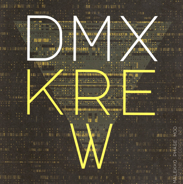 DMX Krew ‎– Malekko Phase Mod Fanzine Records ‎– FAN008, FANZINE RECORDS 008