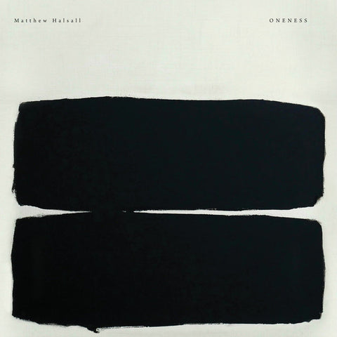Matthew Halsall ‎– Oneness - Gondwana Records ‎– GONDCD033