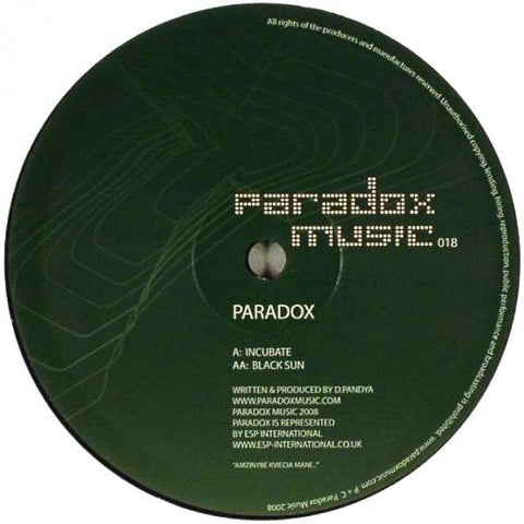 Paradox ‎– Incubate / Black Sun 12" Paradox Music ‎– PM 018