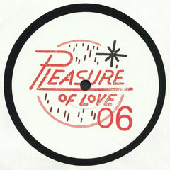 The Patchouli Brothers ‎– Pleasure Of Edits 06 - Pleasure Of Love ‎– POLR006