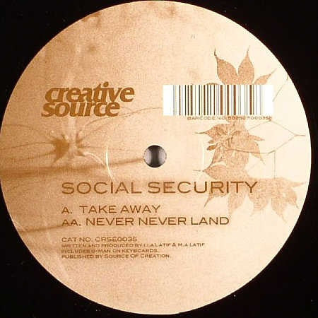 Social Security ‎– Take Away / Never Never Land 12" Creative Source ‎– CRSE0035