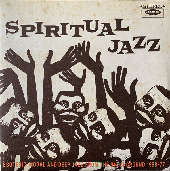 Various ‎– Spiritual Jazz (Esoteric, Modal And Deep Jazz From The Underground 1968-77) - Jazzman ‎– JMANLP 020