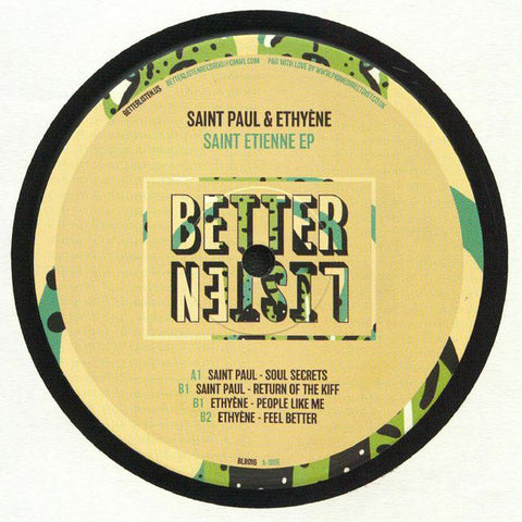 Saint Paul & Ethyène ‎– Saint Etienne EP Label: Better Listen Records ‎– BLR016