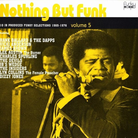 Various ‎– Nothing But Funk Volume 5 (10 JB Produced Funky Selections 1965-1976) 12" Funky People Inc ‎– FP 6906