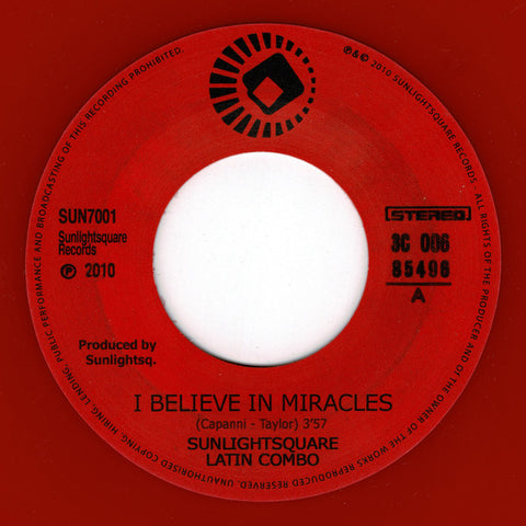 Sunlightsquare Latin Combo ‎– I Believe In Miracles Sunlightsquare Records ‎– SUN7001