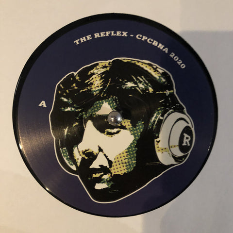 The Reflex – CPCBNA 2020 / ILLBRND 2020 Revision Records REVREC007