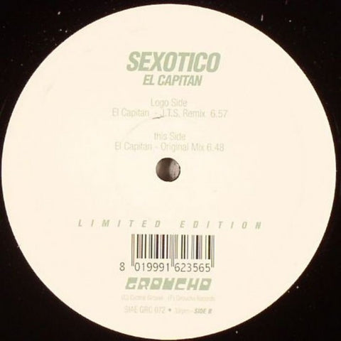 Sexotico - El Capitan 12" GRC072 Groucho Records